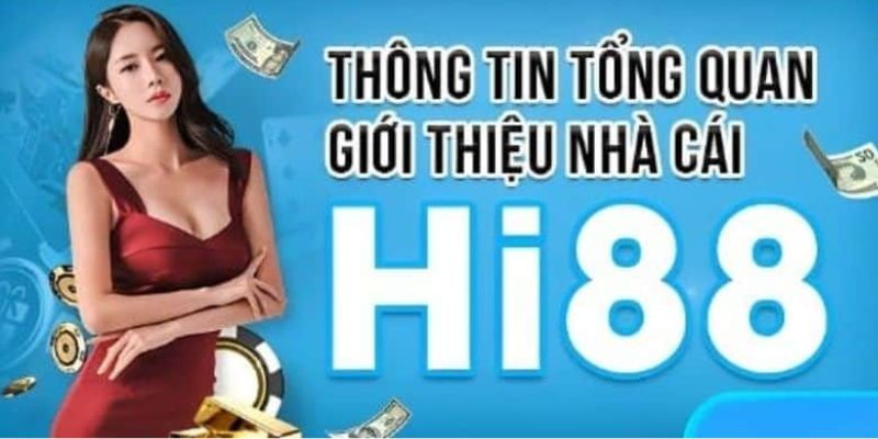 Hi88 - Điểm đến lý tưởng cho anh em bet thủ