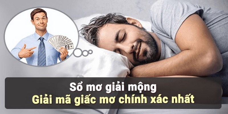 Giải mã về giấc mơ số đề